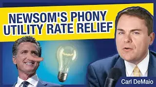 Gavin Newsom's Phony Utility Rate Relief