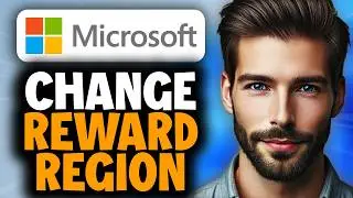 How to Change Microsoft Rewards Region (Fix Points & Redeem Issues) - Easy Guide