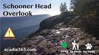 Acadia National Park - Schooner Head Overlook - Easy Hike Kid & Dog Friendly.