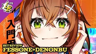 Denonbu Cracked or Mid? ☆ Fessona Set Review