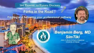 未来の医師144（Ben Berg  Forks in the Road &ndash; Career pathway）