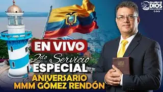🔴Aniversario MMM Gómez Rendón | Rev Eduardo Masias | Segundo Servicio | MMM Ecuador 2026