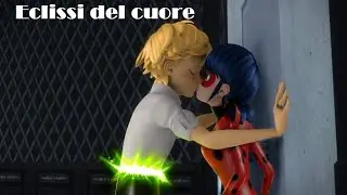 ♡ Eclissi del cuore ☆ Miraculous ♡ 【 AMV 】♡