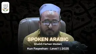 Tabeer - 11 | Spoken Arabic | Shaikh Farhan Madani | 18 Jan 2026