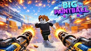 I played big paintball in Roblox and its wonderful 