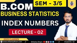 business statistics for b.com | simple aggregate method | index number | part 2 | by anand sir