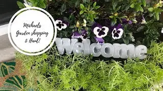 Michaels Garden Haul & Shopping day!