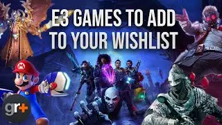 Best Games Of E3 2021 To Add To Your Wishlist Now!!!