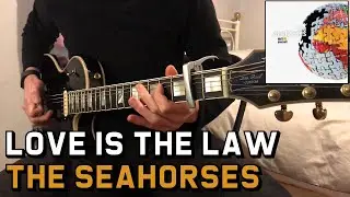The Seahorses - Love Is The Law (Outro Guitar Solo) Cover