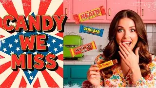 10 Discontinued Candy Bars That Deserve a Comeback