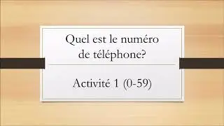 FLE Quel est le numéro de téléphone?