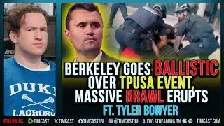 Antifa Goes BALLISTIC At Berkeley TPUSA Event, Massive BRAWL ERUPTS ft. Tyler Bowyer