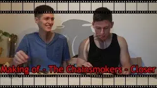 [Making Of] The Chainsmokers - Closer [Parodie][Snooptom & Kevdog]