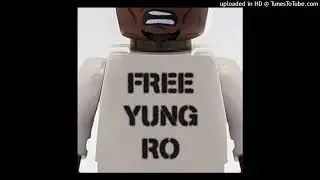 Yung Ro - Free Yung Ro - Messed Up