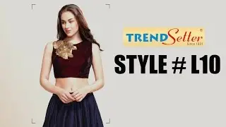 Trendsetter Style No - L10