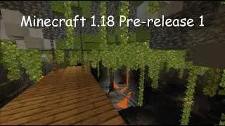 Minecraft 1.18 Pre-release 1