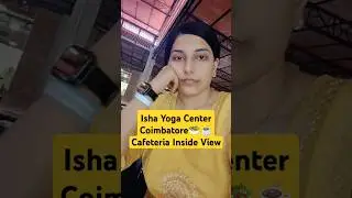 isha foundation inside video | sadguru ashram full tour | isha yoga coimbatore #ishafoundation