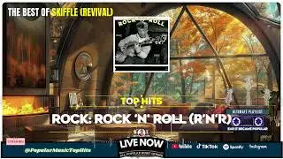 🎧 SKIFFLE (REVIVAL): ROCK: ROCK 'N' ROLL (R'N'R) Top Hits from 1949 to Today 🎶 | Popular Top Song...