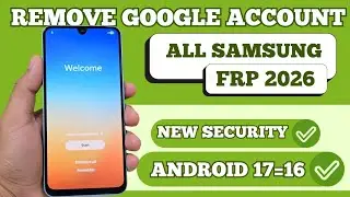 Samsung a26 frp bypass, account google unlock ANDROID 16 -17