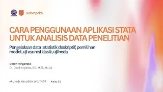 [Tutorial Stata Data Regresi Moderasi dan Uji Beda] Mata Kuliah AAK