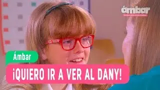 Las aventuras de Ámbar - ¡Quiero ir a ver al Dany! / Capítulo 106