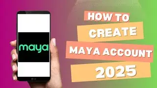 HOW TO CREATE MAYA ACCOUNT 2025 | ELYSIA | STEP BY STEP TUTORIAL | REGISTER ON MAYA APP