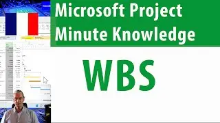 MS Project 2021 ● WBS ● Minute Knowledge