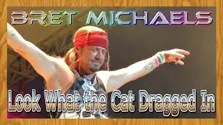 Bret Michaels | Look What the Cat Dragged In | Dodge County Fair