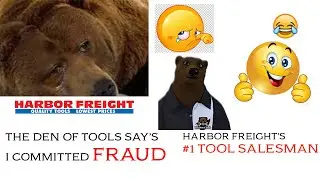 The Bear is Mad... Harbor Freight's #1 Tool Salesman