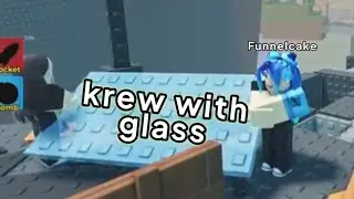 KREW's glass video, but i edited it funnier/cringier.