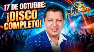 Grupo Maravilla - 17 de Octubre (Disco Completo)