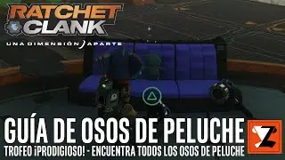 Ratchet & Clank: Una Dimensi&oacute;n Aparte - Gu&iacute;a de Osos de Peluche - Trofeo &iexcl;ProdigiOSO! - PS5