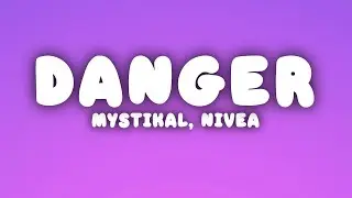 Mystikal - Danger (Lyrics) ft. Nivea