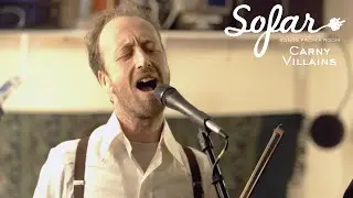 Carny Villains - Why Am I Here | Sofar Bristol