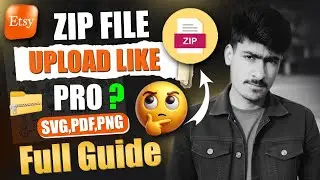 Etsy ZIP File Packaging | Upload SVG, PDF, PNG Bundle Like a Pro (Full Guide)