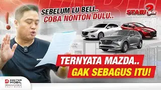 Yang Nyesel Beli MAZDA, AYO SINI KUMPUL!! | #stabil | Dokter Mobil Indonesia
