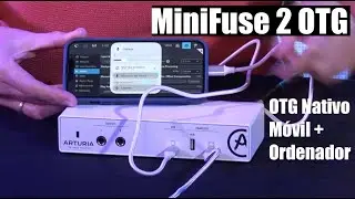 MiniFuse 2 OTG de Arturia: graba desde el m&oacute;vil sin ordenador (review pr&aacute;ctica)