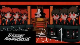 TheLilacBane plays Danganronpa: Trigger Happy Havoc Part 1
