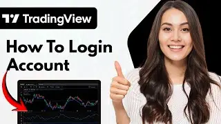 Как войти в Tradingview (руководство 2026 года)