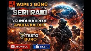 3 Gündür Kürede Ayakta Kaldık! 💥 SERİ RAID BAŞLADI | Rust Türkçe