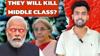 Budget 2024-Modi government want to kill middle class !! || Priyansh Pathak