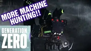 GENERATION ZERO HUNTING MACHINES LETS PLAY !!