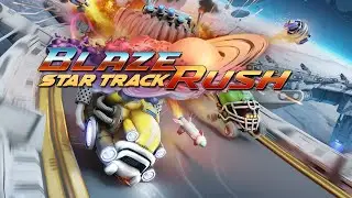 BlazeRush: Star Track &mdash; Official Gameplay Trailer