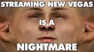 Streaming Fallout: New Vegas Is An Absolute Nightmare