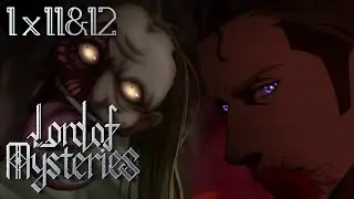 Lord of Mysteries Episode 11 