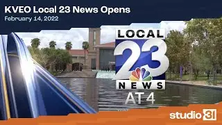 KVEO Local 23 News Opens, 2/14/2022