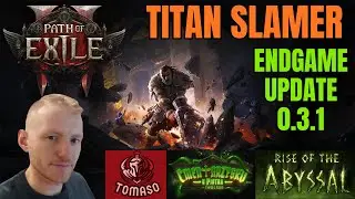 [PoE2] Titan Slamer 92 lvl Endgame Update Build | Path of Exile 2 The Third Edict 0.3.1