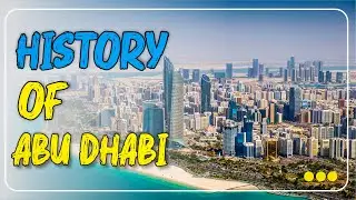 History of Abu Dhabi l History of UAE l History of Dubai l Asif Ayyaz Khan