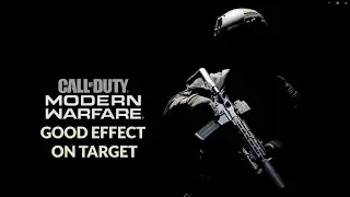 Good Effect on Target - Achievement/Trophy Guide  - COD Modern Warfare
