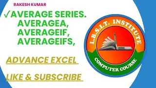 AVERAGE SERIES (AVERAGE, AVERAGEA, AVERAGEIF, AVERAGEIFS)